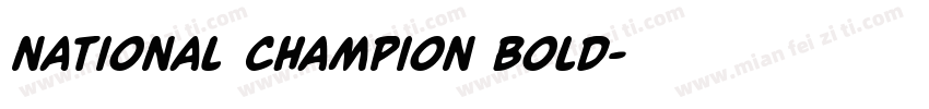 national champion bold字体转换